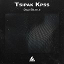 Tsipak KPSS - Dam Battle
