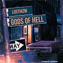 Losthizm feat Erf - Gods of Hell