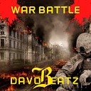 DAVO BEATZ - War Battle