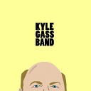 Kyle Gass Band - Ram Damn Bunctious