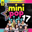Mini Pop Kids - I Want It That Way