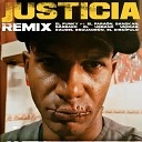 El Funky El Discipulo Barbaro el Urbano Vargas MASTER LEGRAND Raudel Escuadron El Fara… - Justicia Remix