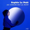 Sophie La Nuit - Larmes Magiques