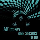 AKudozov - Intro One Second to Go