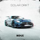NO4X - Solar Drift