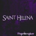 Saint Helena - Heartbreaker Single
