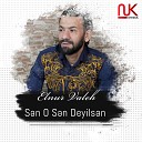 Whattsapp - Elnur Valeh Sen O Sen Deyils