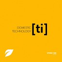 Domestic Technology - The One Original Mix