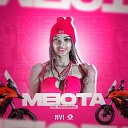 MC Indiazinha DJ Lil Beat Dj Rodrigues - Meiota
