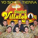 Daniel Villalobos - Yo Soy la Tierra
