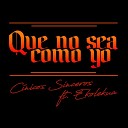 C nicos Sinceros feat Ekolekua - Que No Sea Como Yo