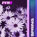 PYN - Spring Fever Night Version