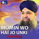 Muhammed Owais Raza Qadri - Track 4