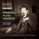 Самуил Фейнберг - Fantasia No 1 Op 5