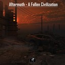 RH Soundtracks - Aftermath A Fallen Civilization