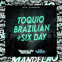 Mc Mn DJ Lennon MPC - Toquio Brazilian Six Day