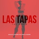 BOLA 8 EL DECANO feat Nino la rompe - Las Tapas Remix