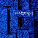 The Smiling Buddhas - Empty Spaces