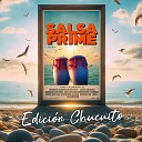Salsa Prime Joselo Y Su Salsa Brava - Carbonerito