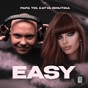 Papa Tin Katya Ishutina - Easy Radio Mix