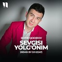 Botir Qodirov - Sevgisi yolg onim remix by Dj Izzat