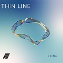 Skena - Thin Line Radio Edit