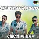 Gerhana Trio - Cincin Mi Ito