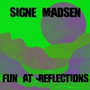 Signe Madsen - Fun At Reflections