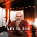 Pastor Maravilha - Santo o Senhor