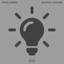 Yvng Bams feat Respec Joshua - Idea