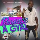 Dolla Coin - Bounce a Gyal