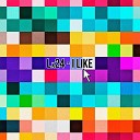 Lx24 - I Like