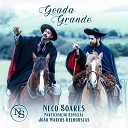 Neco Soares feat Jo o Marcos Kelbouscas - Geada Grande