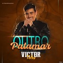 Victor Teles - Outro Patamar