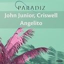 John Junior DJ Criswell - Angelito