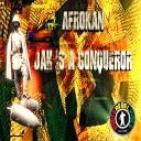 Afrokan - Jah Is a Conqueror
