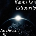 Kevin Lee Edwards - Stop Following Me