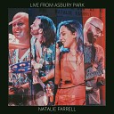 Natalie Farrell - Exhale Live from Asbury Park