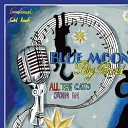 Blue Moon Big Band - Too Darn Hot