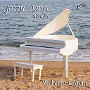 Roberto Lodola - Jazzy Dance Rmx