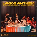 Zlatan feat Oberz Frescool Oladips Kabex Trod - Lagos Anthem Remix