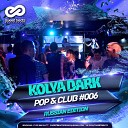 Kolya Dark - Pop Club 006 RUSSIAN EDITION 2017