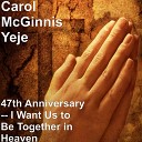 Carol McGinnis Yeje - Peace to My Soul