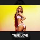 A Mase - True Love Original Mix