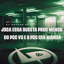 Mc Pogba DJ Arthur ZL - Joga Essa Buceta Pros Menor do Pcc Vs o Pcc Que…