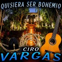 Ciro Vargas - Como Una Pluma En EL Aire