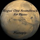 Pianoply - Rogue One