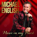 Michael English - Then It s Love