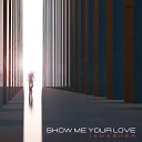 iamasher - Show Me Your Love