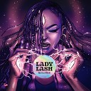 Lady Lash - Rebirth and Antidote